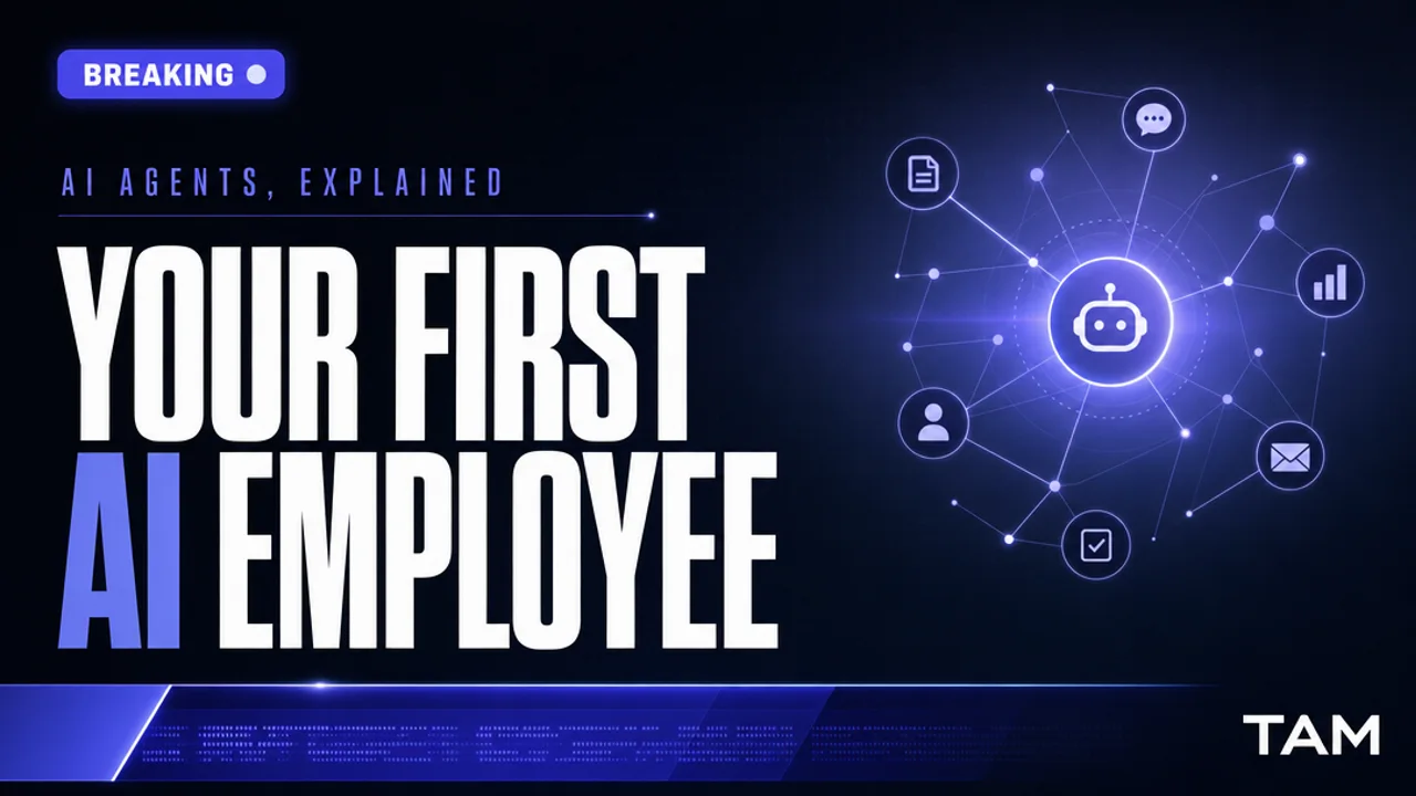 Your First AI Employee — TAM breaking-news style blog cover