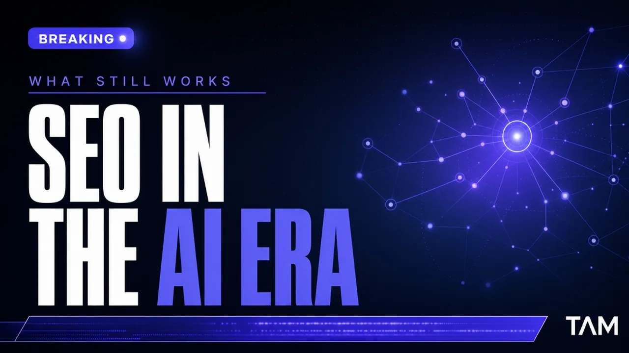 SEO in the AI Era — TAM breaking-news style blog cover